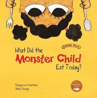 bokomslag What Did the Monster Child Eat Today?