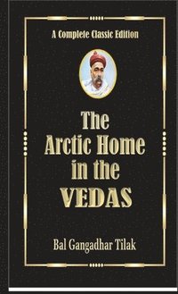 bokomslag The Arctic Home In The Vedas