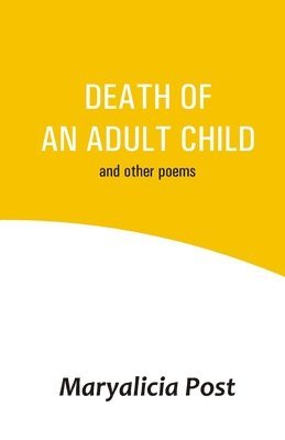 Death of an Adult Child 1