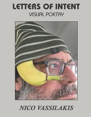 Nico Vassilakis - Letters of Intent, Häftad