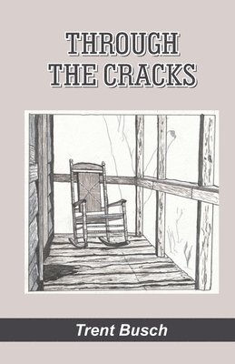 Through the Cracks 1