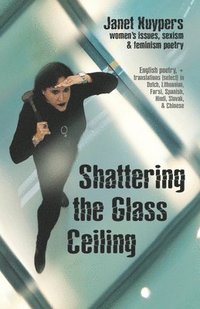 bokomslag Shattering the Glass Ceiling
