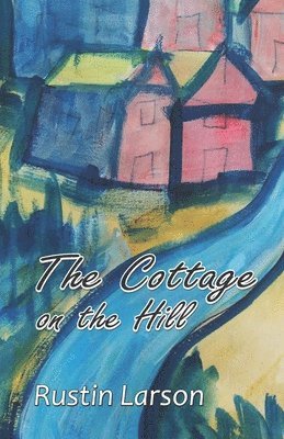 Cottage on the Hill