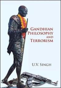 bokomslag Gandhian Philosophy and Terrorism