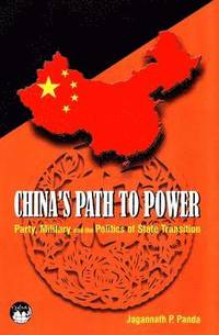 bokomslag China's Path to Power
