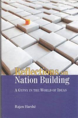 Reflections on Nation Building 1