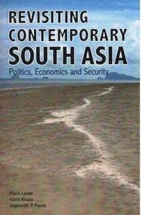 bokomslag Revisiting Contemporary South Asia
