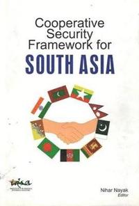 bokomslag Cooperative Security Framework for South Asia