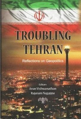 bokomslag Troubling Tehran