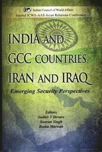bokomslag India and GCC Countries Iran and Iraq
