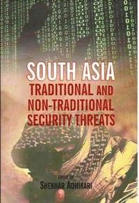 bokomslag South Asia: Traditional and Non-Traditional Security Threats