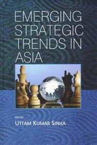 bokomslag Emerging Strategic Trends in Asia