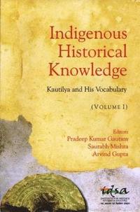 bokomslag Indigenous Historical Knowledge, Volume I