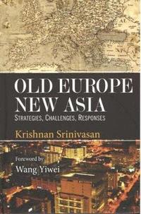 bokomslag Old Europe New Asia