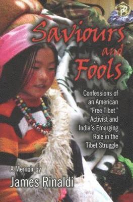 James Rinaldi - Saviours and Fools, Inbunden
