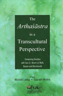 bokomslag The Arthastra in a Transcultural Perspective