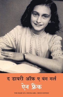 Anne Frank, Shonali Sarkar - Diary of a Young Girl, Häftad