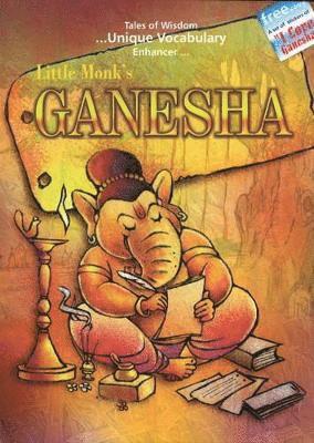 Pooja Pandey - Little Monk's Ganesha, Inbunden