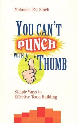 You Can't Punch with a Thumb 1