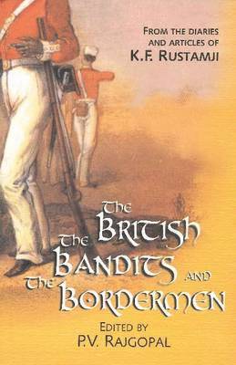 bokomslag British, the Bandits & the Bordermen