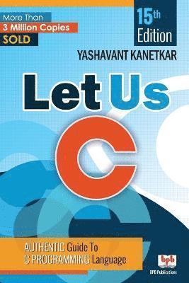 Yashavant P. Kanetkar, Yashavant Kanetkar, Yashavant kanetkar - Let Us C, Häftad