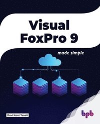 bokomslag Visual FoxPro Made Simple