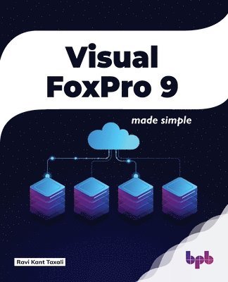 bokomslag Visual FoxPro Made Simple