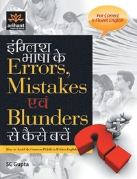 bokomslag English Bhasha Ke Errors, Mistakes Avum Blunders Se Kaise Bachay(E/H)