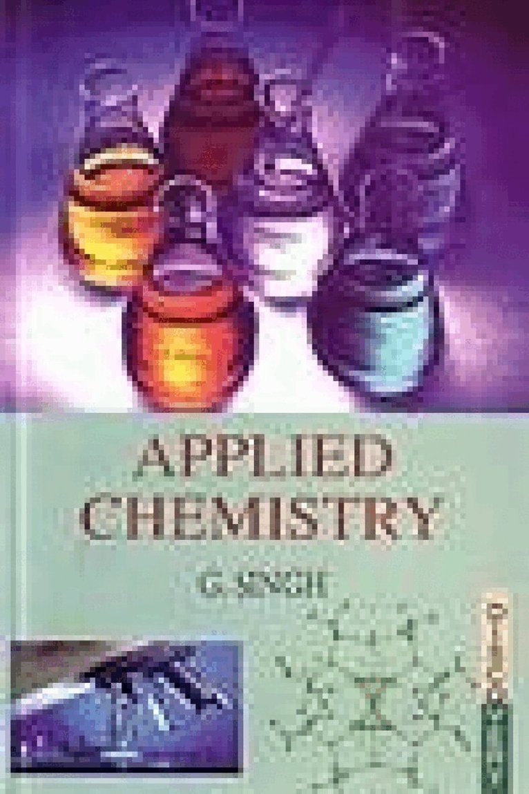 G. Singh - Applied Chemistry, Inbunden. Tillgänglighet: Lägg i varukorg