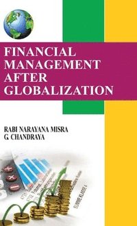 bokomslag Financial Management After Globalization