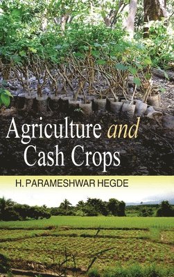 Agriculture and Cash Crops 1