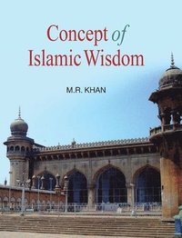 bokomslag Concept of Islamic Wisdom