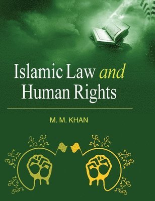 bokomslag Islamic Law and Human Rights