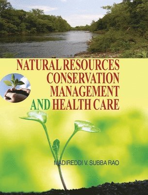 bokomslag Natural Resources, Conservation, Management and Health Care