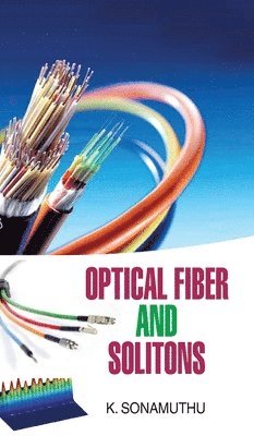 bokomslag Optical Fiber and Solitons