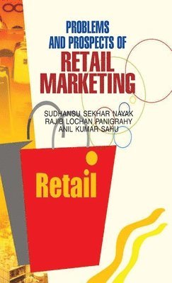 bokomslag Problems and Prospects of Retail Marketing
