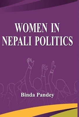 bokomslag Women In Nepali Politics