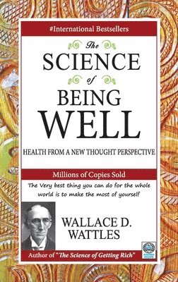 bokomslag The Science of Being Well