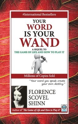 Your Word is Your Wand 1