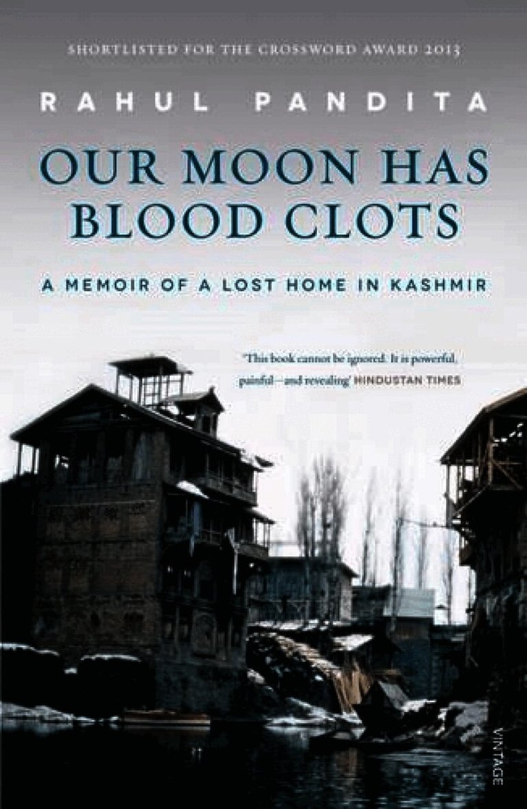 Our Moon Has Blood Clots