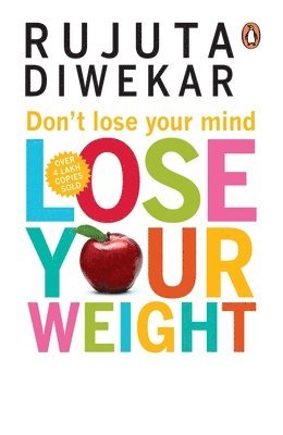 Don't Lose Your Mind, Lose Your Weight 1