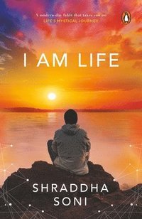 bokomslag I Am Life