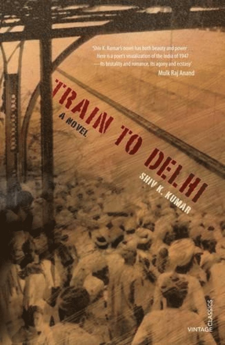 Shiv K Kumar - Train To Delhi, Häftad