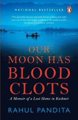 Our Moon Has Blood Clots 1