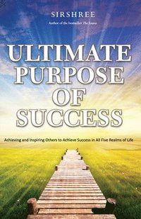 bokomslag Ultimate Purpose of Success