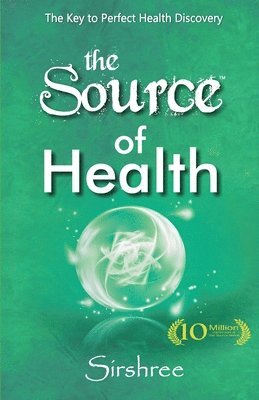 The Source of Health 1