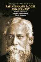 Dietmar Rothermund, Satinder Kumar Lambah - Rabindra Nath Tagore and Germany, Häftad