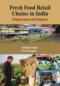 bokomslag Fresh Food Retail Chains in India