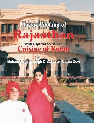 bokomslag Classic Cooking of Rajasthan (Cuisine of Kotah)