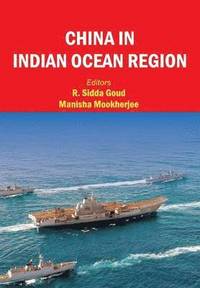 bokomslag China in Indian Ocean Region